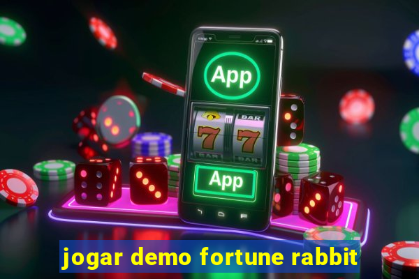 jogar demo fortune rabbit